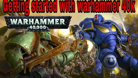 Warhammer 40k How To Play Youtube