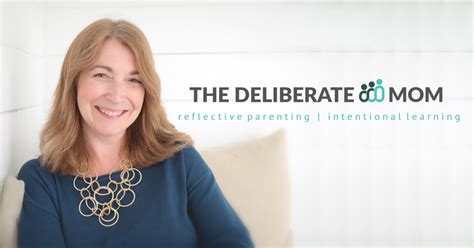 The Deliberate Mom