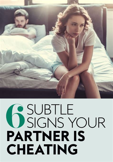 6 Subtle Signs Of Cheating In A Relationship Cheating Cheating Girlfriend Relationship