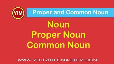 Common And Proper Nouns English Grammar Rules Yourinfomaster