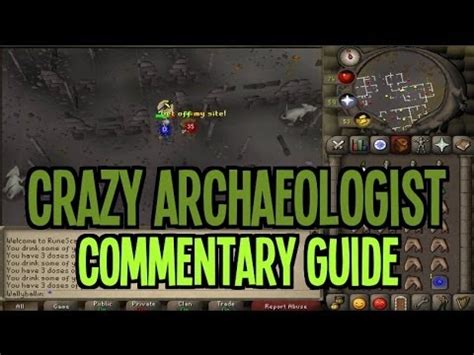 Directly before the area is a spine that will occasionally hit passing players for 10 damage and apply poison. RS 2007 - Crazed Archaeologist Commentary Guide for Old School Runescape 2007 - YouTube