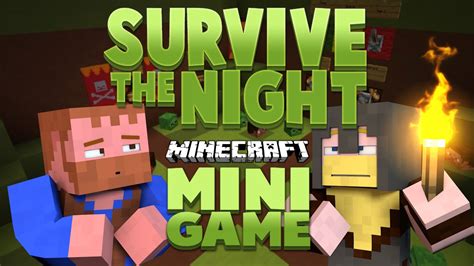 Minecraft Mini Game Survive The Night Youtube