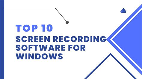 Top 10 Screen Recording Software For Windows In 2023 Digital Gyan