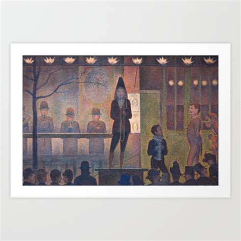Circus Sideshow By Georges Seurat 1887 Art Print By Vintage Wall Art Society6