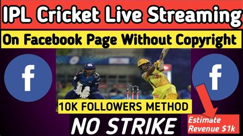 How To Live Stream Ipl Matches On Facebook Page Without Copyright Ipl