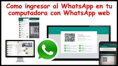 Como Abrir Tu Whatsapp Web En Tu Computadora Utilizar Whatsapp En Tu