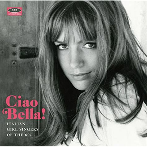 Ciao Bella Italian Girl Singers Various Cd