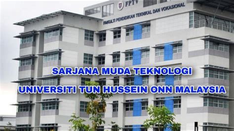 Contact your university representative to get information about necessary steps, as the admissions algorithm may vary for different countries. SARJANA MUDA TEKNOLOGI UNIVERSITI TUN HUSSEIN ONN MALAYSIA ...