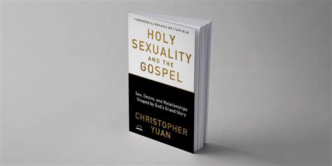 Faith Bible Church Book Review Holy Sexuality And The Gospel
