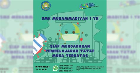 Smk Muhiyo Siap Tatap Muka Terbatas Smk Muhammadiyah 1 Yogyakarta