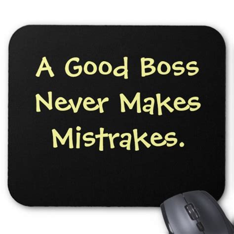 Funny Boss Quotes And Sayings Quotesgram