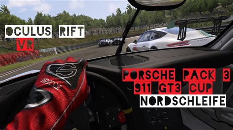 VR Oculus Rift Porsche 911 GT3 Cup 2017 Nordschleife Porsche Pack 3