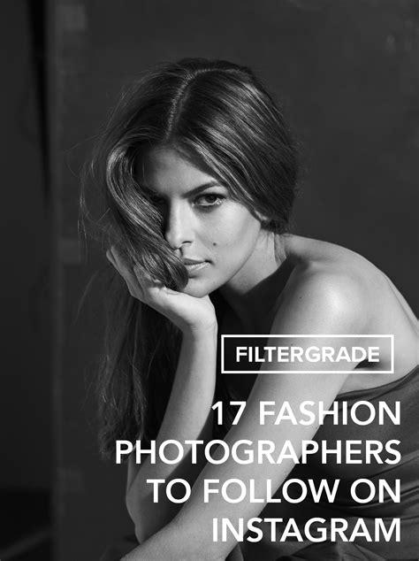 17 Fashion Photographers To Follow On Instagram Filtergrade
