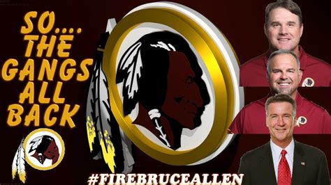 the redskins report gang s all back gruden allen manusky now what are you gonna do about it