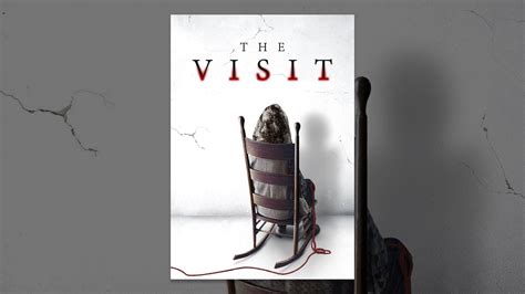 The Visit - YouTube