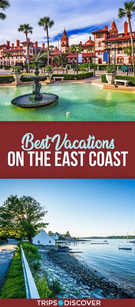 The 10 Best Vacation Destinations On Americas East Coast