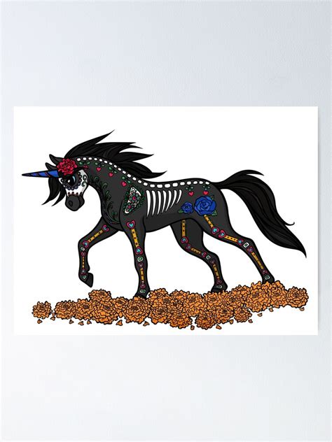 Day Of The Dead Unicorn Poster For Sale By Sculptedpups Redbubble