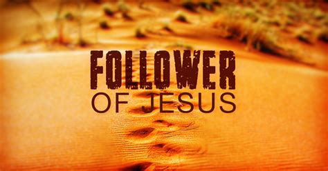 Four Ways To Know Youre A Genuine Jesus Follower Lifeword Media