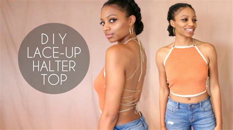 Diy Lace Up Halter Top No Sewing Youtube