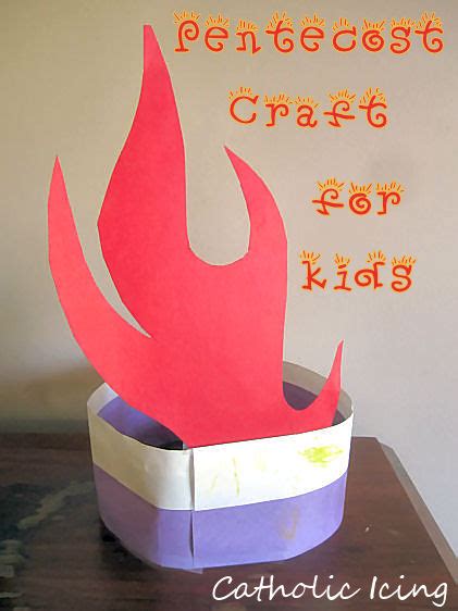 Easy Pentecost Craft For Kids And A Pentecost Song Pentecost Craft