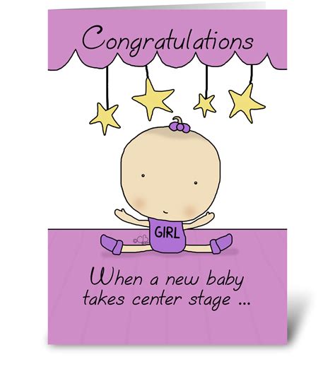 New Baby Girl On Stage Congratulations Send This Greeting Card