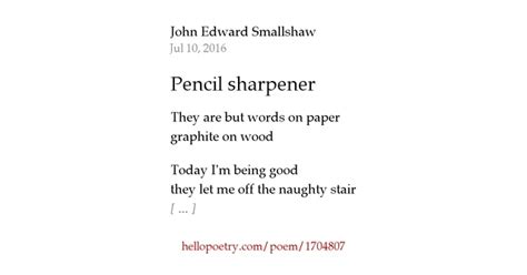 Pencil Sharpener By John Edward Smallshaw Hello Poetry