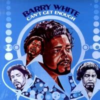 Can't get enough of your love, babe. Barry White Can't Get Enough Of Your Love, Babe Records ...