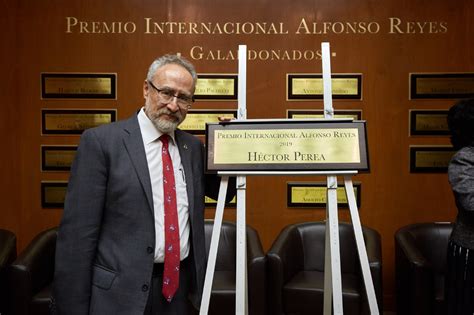 El Premio Alfonso Reyes Genera Una Hermandad De Di Logo En La