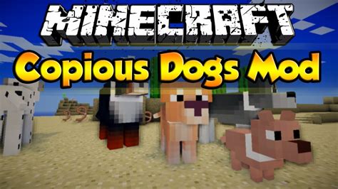 Minecraft Copious Dogs Mod Add New Dog Breeds To Minecraft Youtube