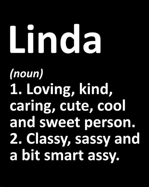 Linda Definition Personalized Name Funny Birthday T Idea Digital Art By Naomi Carter