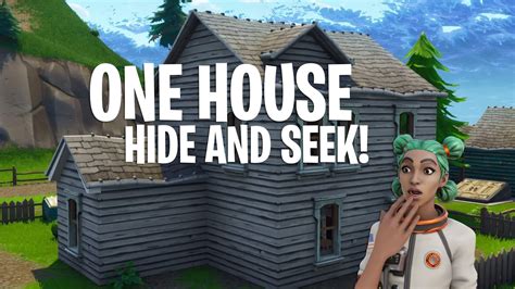 One House Hide And Seek 9112 4000 1345 By Smeeriq Fortnite
