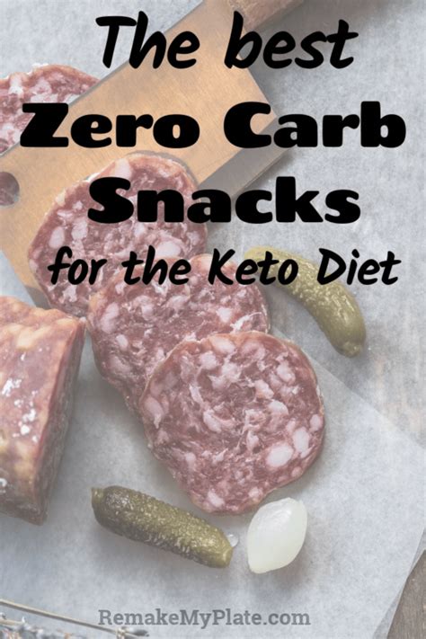 Delicious No Carb Snacks Zero Carb In 2020 No Carb Snacks Zero