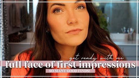 Get Ready With Me Full Face Of First Impressions Reviews So Many