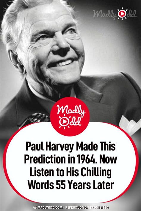 Paul Harvey Made This Prediction In 1964 Now Listen To His Chilling