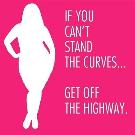 Full Figure Women Images And Quotes Curvy Quotes Big Girl Quotes