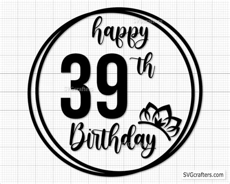 39th Birthday Svg Png 39th Svg Aged To Perfection Svg 39 And