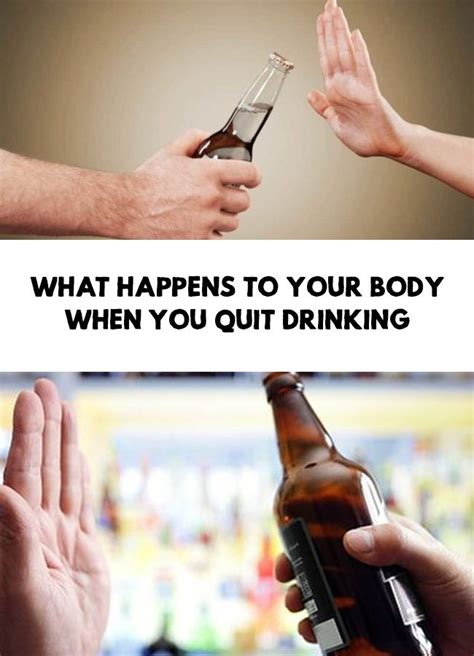 what happens to your body when you quit drinking quit drinking alcohol what happened to you