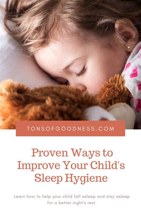 Proven Ways To Improve Your Childs Sleep Hygiene ⋆ Tons Of Goodness In
