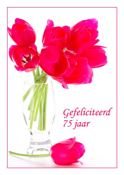 Verjaardagskaart Met Roze Tulpen 75 Jaar Verjaardagskaarten Kaartje2go