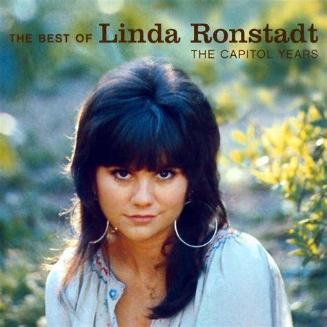 The Best Of Linda Ronstadt The Ca Linda Ronstadt Cd