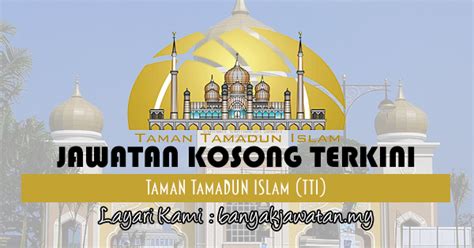 Program ini telah disusun atur dengan baik oleh ketua umno bahagian masjid tanah ybhg. Jawatan Kosong di Taman Tamadun Islam (TTI) - 30 April ...