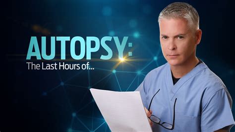 Autopsy The Last Hours Of Reelz Series Where To Watch