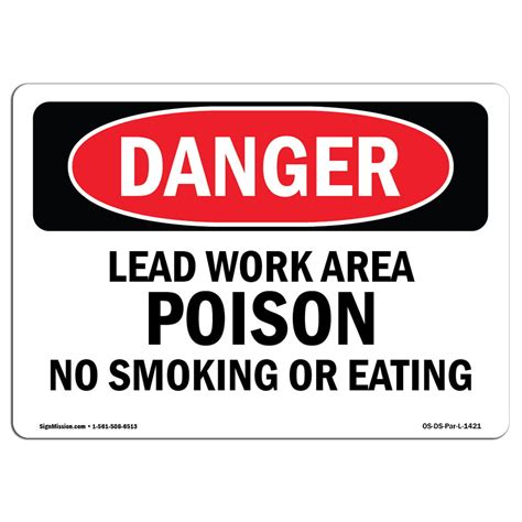 Osha Danger Sign Lead Work Area Poison No Smoking Or Eating Choose