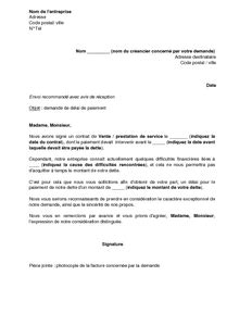 Elle recommande un espace minimum de travail de 10 m² par personne. Exemple gratuit de Lettre demande délais paiement à fournisseur