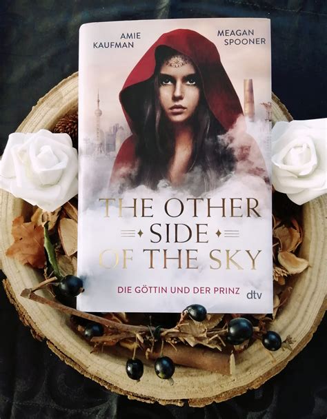 Buchrezension Zu „the Other Side Of The Sky Die Göttin Und Der Prinz