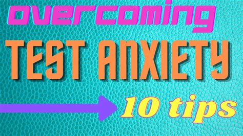 10 Tips For Overcoming Test Anxiety Youtube