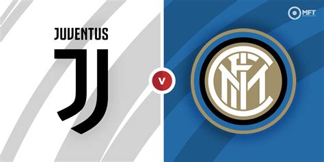Initial reaction and random observations ah, a win for a change. Juventus vs Inter Milan Prediction and Betting Tips ...