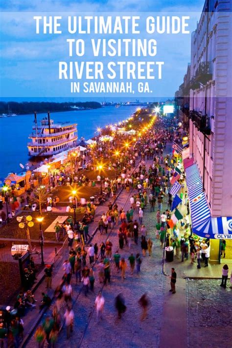 Ultimate Guide To Visiting River Street In Savannah Ga Travel Savannah