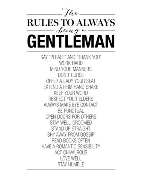 The Rules To Always Being A Gentleman Gentleman Gentleman Quotes