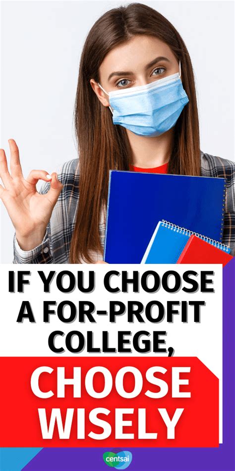 This number is limited, so it pays to apply as soon as you can in the year before you attend college. For-Profit College: Choosing Your Education Wisely | CentSai